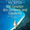 Die Gesetze des Denkens und Glaubens