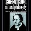 ルターの律法とメランヒトンの自然哲学　Kusukawa, The Transformation of Natural Philosophy, ch. 4