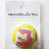 【購入】POKÉMON with YOU 缶バッジ 第14弾 (2015年10月31日(土)発売)