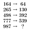 ツイッターに流れてきたパズル「164→64、265→130、498→392…」はいわゆる「小学生にも分かるが大学院生でも解けない」良問では？