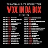 「DRAGONASH LIVE HOUSE TOUR VOX in DA BOX」&「響都超特急2023 ~KYOTO ULTRA EXPRESS~」セットリスト