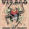 Snake Hip Shakes「Virago」