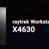 【クリエイティブPCニュース】raytrekからWorkstation X4630が本日発売!【ドスパラプラス】