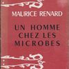 ：MAURICE RENARD『UN HOMME CHEZ LES MICROBES』（モーリス・ルナール『ミクロ世界へ行った男』）