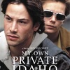 『マイ・プライベート・アイダホ』（My Own Private Idaho）感想