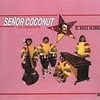 Fiesta Songs / Senor Coconut
