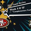 【2025 Game Review】Week 4 @SF ー“Complementary Football”で掴んだ勝利ー