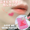 おうち時間も可愛くしたい♡【LOVE ME SKIN PATCH （ラブミースキンパッチ）】