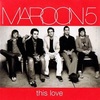 和訳　Maroon5/This Love