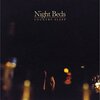 Night Beds『Country Sleep』　7.1