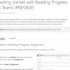 Microsoft 365 Teams 上で Reading Progress というものが開発されているようです