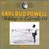 Bud Powell: Holidays In Edenville 64 (1964)　緊張感はないが音を慈しむような潤いが