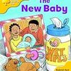 「Oxford Reading Tree: Stage 5: More Storybooks: the New Baby: Pack B」