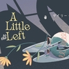 「A Little to the Left」クリア感想