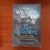 Tim Weaver "The Last Goodbye(David Raker #12)" あらすじ・レビュー【洋書サスペンス】