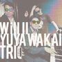 若井優也　YUYA WAKAI 　Will II