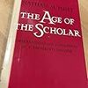 The Age of The Scholar