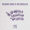 Saturday Night In San Francisco / Al Di Meola、John Mclaughlin、Paco De Lucia (2022)