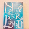 NEWSのNEVERLANDを観ました。