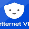 Betternet VPN - Security and Privacy Solutions