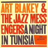 「Art Blakey and The Jazz Messengers - A Night In Tunisia (Blue Note) 1960」決定版・チュニジアの夜