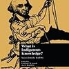 『What is Indigenous Knowledge?: Voices from the Academy (Indigenous Knowledge and Schooling)』『Colonising Myths - Maori Realities』『Decolonizing Methodologies: Research and Indigenous Peoples』