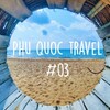 *フーコック島旅行記#03【Ngọc trai ngọc hiền】フーコックの真珠【Phu Quoc Beach】フーコックビーチ*