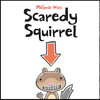 【絵本】Scaredy Squirrel (英語)