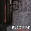 Maroon 「Endorsed By Hate」