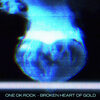 ONE OK ROCK の新曲 Broken Heart of Gold 歌詞