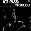 Joe Pass / Virtuoso