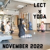 2022年11月「LECT×YOGA」