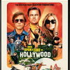 映画『ワンス・アポン・ア・タイム・イン・ハリウッド』解説&感想　大胆な手法による驚きと感動