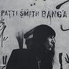 「BANGA」PATTI SMITH