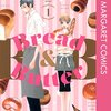 Bread&Butter 全10巻完結　芦原妃名子