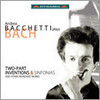 Andrea BacchettiのJ.S.Bachインベンションとシンフォニアほか