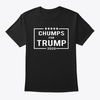 Chumps for trump t shirt