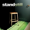 Stand Still - A Practice in Patience (new stock)