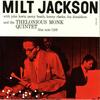 「Milt Jackson (Blue Note) 1948,1951,1952」初期MJQ含む録音と２つのモンク・セッションからの拾遺集