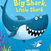 大きなサメと小さなサメのお食事タイム　SIRシリーズStep 1から『Big Shark, Little Shark』のご紹介