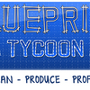 【Blueprint Tycoon】工場を最適化