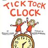 英語のリズムが心地よい音読して楽しみたい本Tick tock clock : a phonics reader