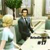 【Sims4】#17 過去との決別（前編）【Brindleton Bay】