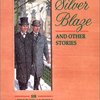 Sir Arthur Conan Doyle Silver Blaze and Other Stories