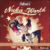 Nuka-World Theme Song(Fallout4)