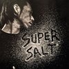 呂布カルマ 「SUPERSALT」