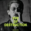 『EVE OF DESTRUCTION』チバユウスケ著