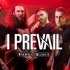 I PREVAIL