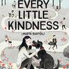 小さな親切がリレーして伝播する文字のない絵本　キーツ・オナー賞を受賞した『Every Little Kindness』