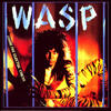 W.A.S.P. - Insides The Electric Circus